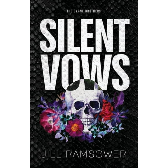 The Byrne Brothers Silent Vows, Book 1, (Paperback)