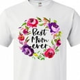thumbnail image 4 of Inktastic Mother's Day Best Mom Ever with Floral Wreath T-Shirt, 4 of 5