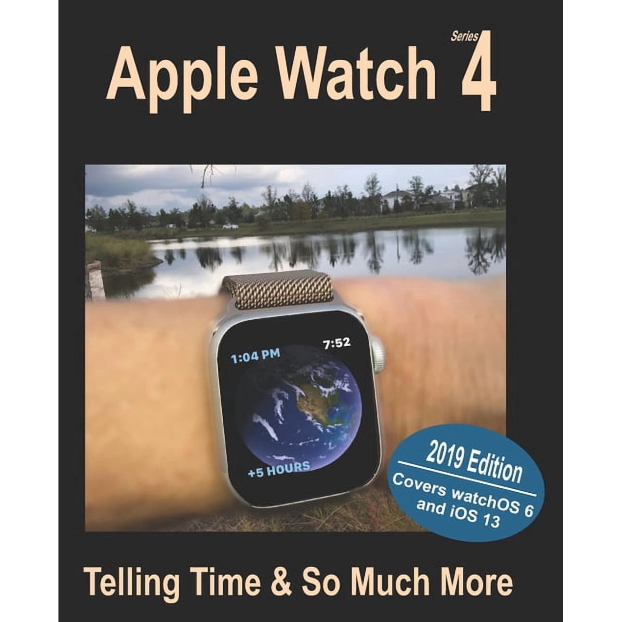 Apple Watch Series 4: Telling Time and So Much More
