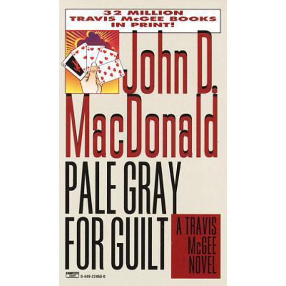 Pre-Owned Pale Gray for Guilt (Paperback) 0449224600 9780449224601
