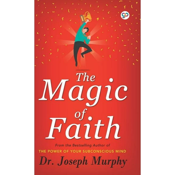 Deluxe Hardbound Edition The Magic of Faith, (Hardcover)