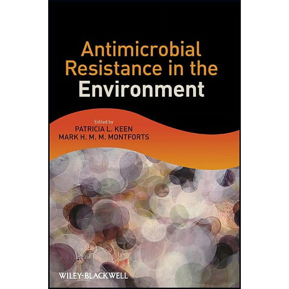 Antimicrobial Resistance in the Environment, (Hardcover)