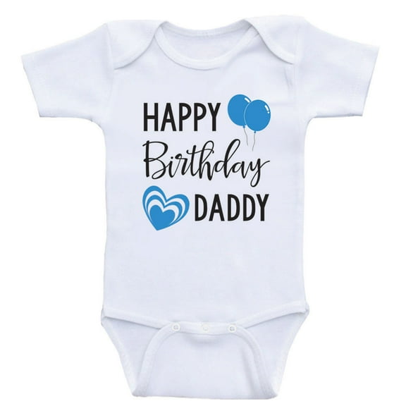 Heart Co Designs Birthday Baby Clothes Happy Birthday Daddy Dad's Birthday Baby Onesie Shirt