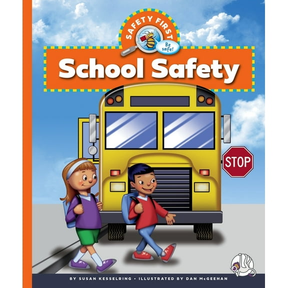 Safety First School Safety, (Hardcover)