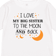 thumbnail image 4 of Inktastic I Love My Big Sister To The Moon and Back Boys or Girls Long Sleeve Toddler T-Shirt, 4 of 5