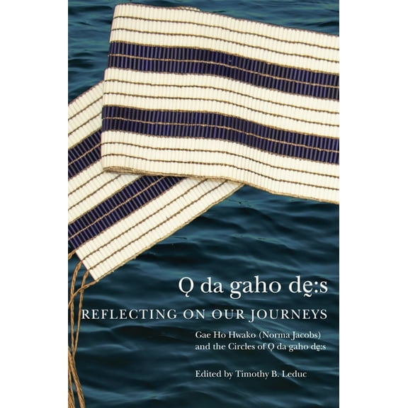 McGill-Queen's Indigenous and Northern S Odagahodhes: Reflecting on Our Journeys, Book 104, (Paperback)