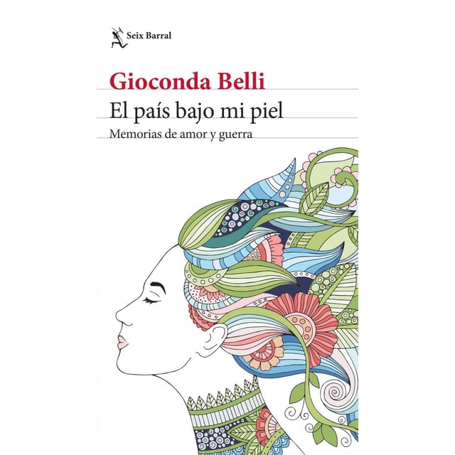 EL PAIS BAJO MI PIEL SEIX BARRAL GIOCONDA BELLI