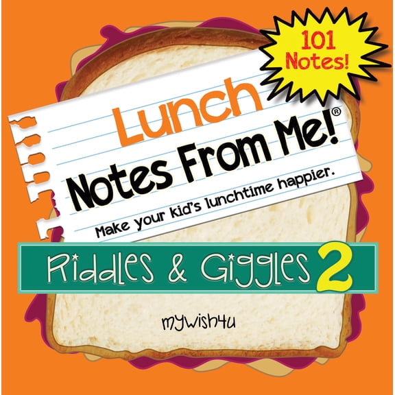 Notes From Me! Riddles & Giggles Volume 2 Lunch Notes From Me! Riddles & Jokes, 101 Tear-Off Lunchbox Notes, 4 x 4 Inches, 101 Sheets, 1 Pack, Age 8 