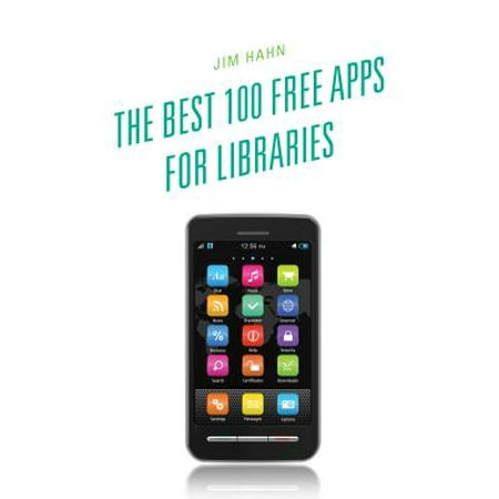 The Best 100 Free Apps for Libraries - eBook (Best Diablo 3 App)