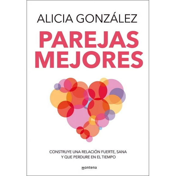 Grou Parejas Mejores/ Better Relationships, (Paperback)