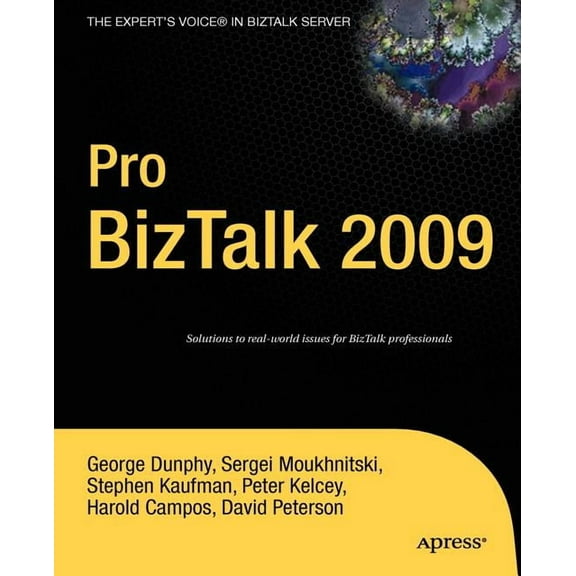 Expert's Voice in BizTalk Server Pro BizTalk 2009, (Paperback)