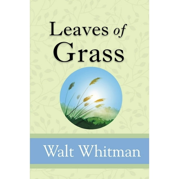 Leaves of Grass, (Paperback)