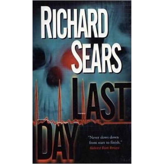 Pre-Owned Last Day (Paperback) by Richard Sears