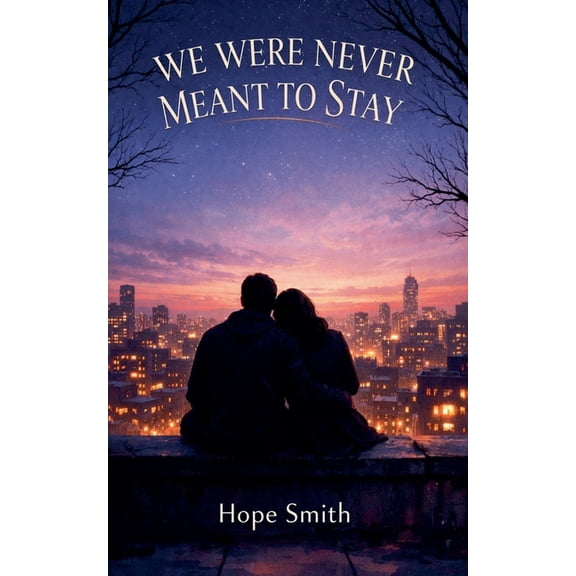 We were never meant to stay, (Paperback)