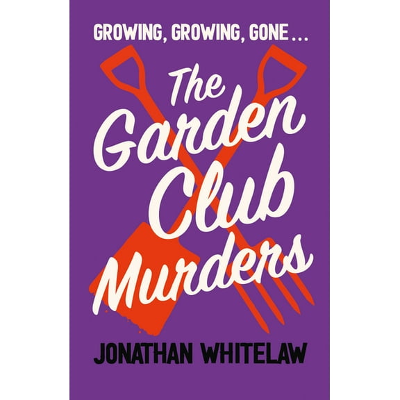 The Garden Club Murders, (Paperback)