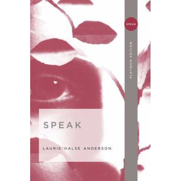 Pre-Owned Speak (Platinum Edition) (Paperback) 0142407321 9780142407325