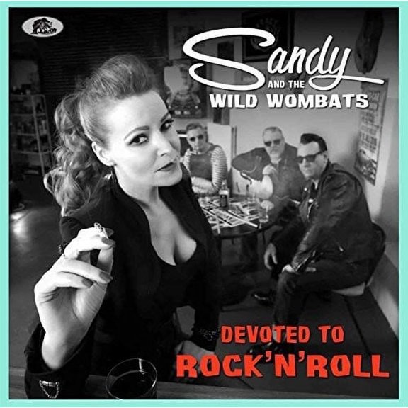 Sandy & Wild Wombats - Devoted To Rock 'n' Roll - Rock - CD