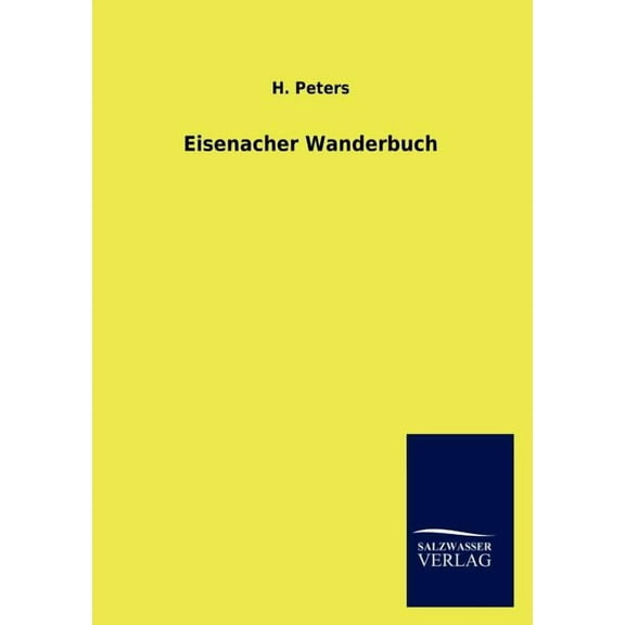 Eisenacher Wanderbuch (Paperback)