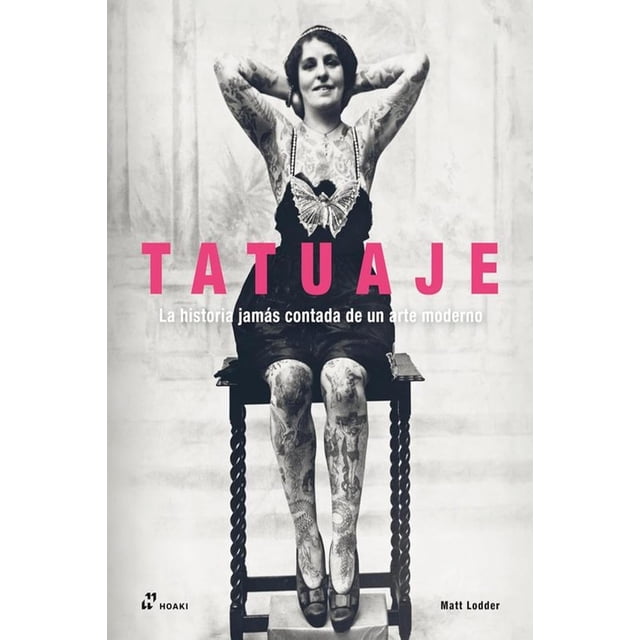 Tatuaje, de Matt Lodder, Hoaki, Pasta dura, 2025