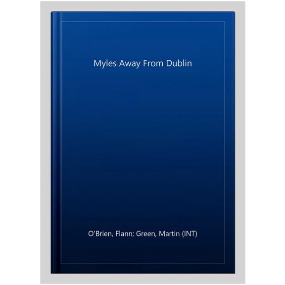 Pre-Owned Myles Away From Dublin (Paperback)