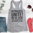 thumbnail image 2 of Introverts Unite Tank Top, Ladies Racerback Tank Top, We're Here Uncomfortable And We Want To Go Home Tank, Heather Gray, Large, 2 of 3