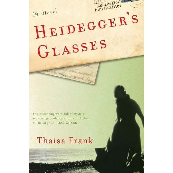 Heidegger's Glasses, (Paperback)