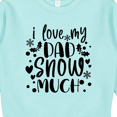 thumbnail image 3 of Inktastic I Love My Dad Snow Much Toddler Sweatshirt, 3 of 4