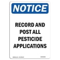thumbnail image 1 of SignMission OS-NS-A-1824-V-16457 18 x 24 in. OSHA Notice Sign - Record & Post Pesticide Applications, 1 of 1