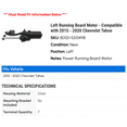 thumbnail image 2 of Left Running Board Motor - Compatible with 2015 - 2020 Chevy Tahoe 2016 2017 2018 2019, 2 of 2
