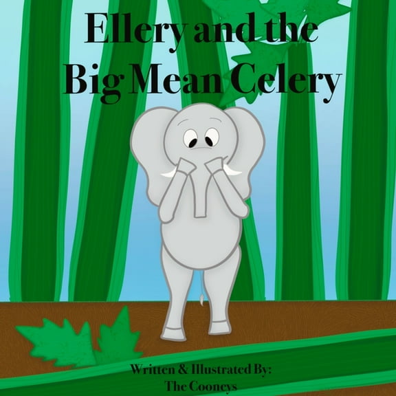 Ellery and the Big, Mean Celery, (Paperback)