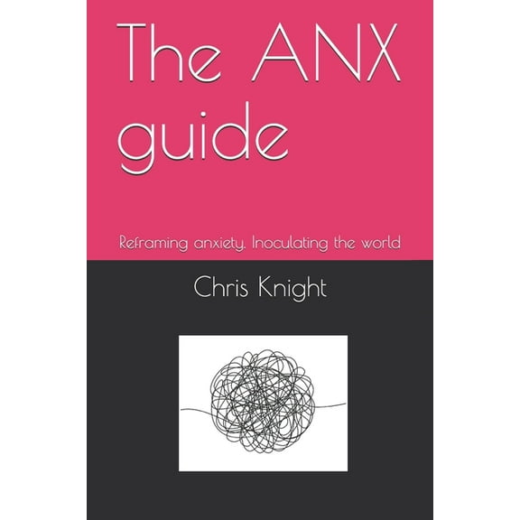 The ANX guide (Paperback)