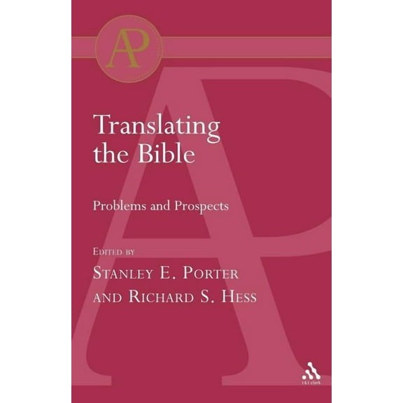 T & T Clark Academic Paperbacks Translating the Bible, (Paperback)