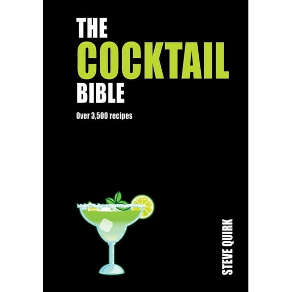 Cocktail Bible : Over 3,500 recipes (Hardcover)