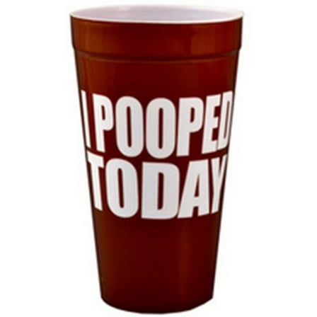 I POOPED TODAY PLASTIC CUP