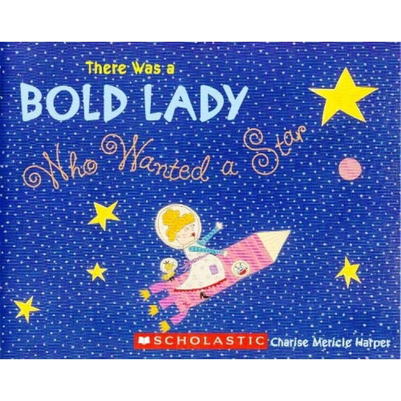 Pre-Owned There was an Old Lady Who Wanted a Star (Paperback) 0439632412 9780439632416
