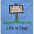 thumbnail image 2 of Golf Course Closed Raining Caddy Men's Graphic T Shirt Tees Brisco Brands M, 2 of 6