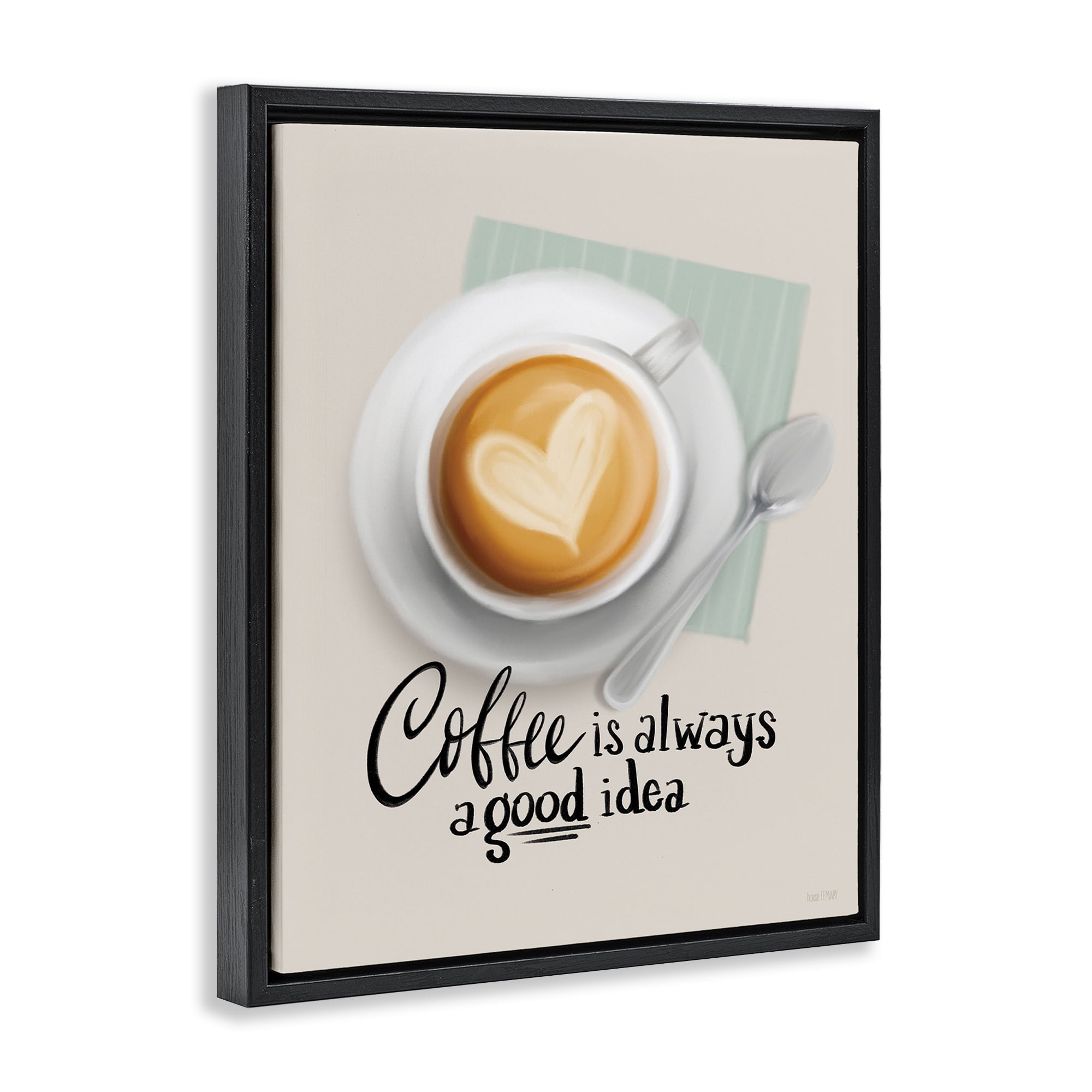 Stupell Industries Coffee Always Good Idea Food & Beverage Painting Black Floater Framed Canvas Art Print Wall Art, 17 x 21