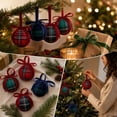 thumbnail image 5 of Euahivb 4 PCS Christmas Round Hanging Bauble with Decorative Ribbon Bow, Plaid Pattern Pendant for Tree Wreath and Holiday Scene Styling, 5 of 7