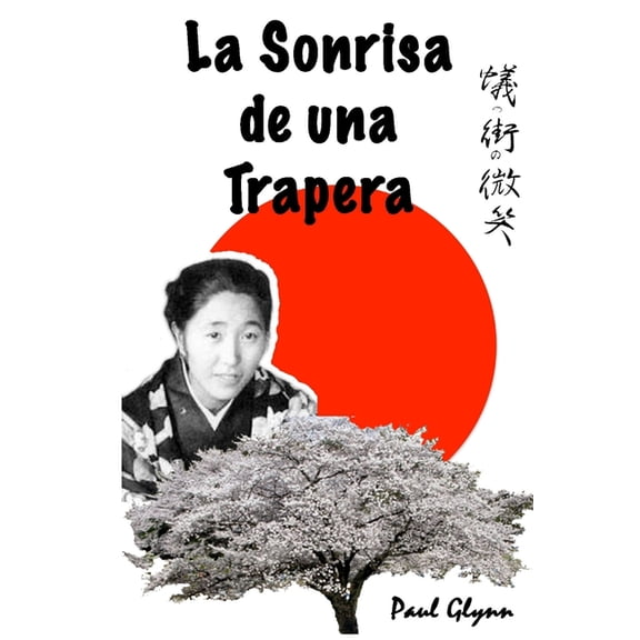 La sonrisa de una trapera, (Paperback)