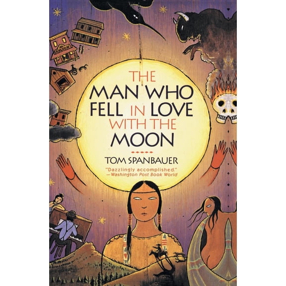 The Man Who Fell in Love with the Moon (Paperback)