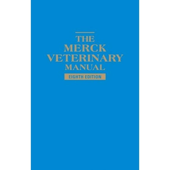 Pre-Owned The Merck Veterinary Manual, 8th Edition (Hardcover) 0911910298 9780911910292