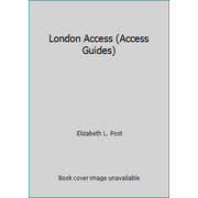 London Access (Access Guides) [Paperback - Used]