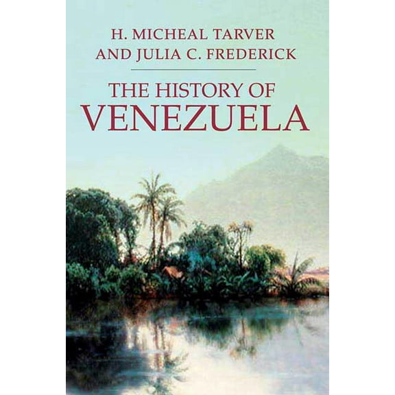Palgrave Essential Histories: The History of Venezuela (Paperback)