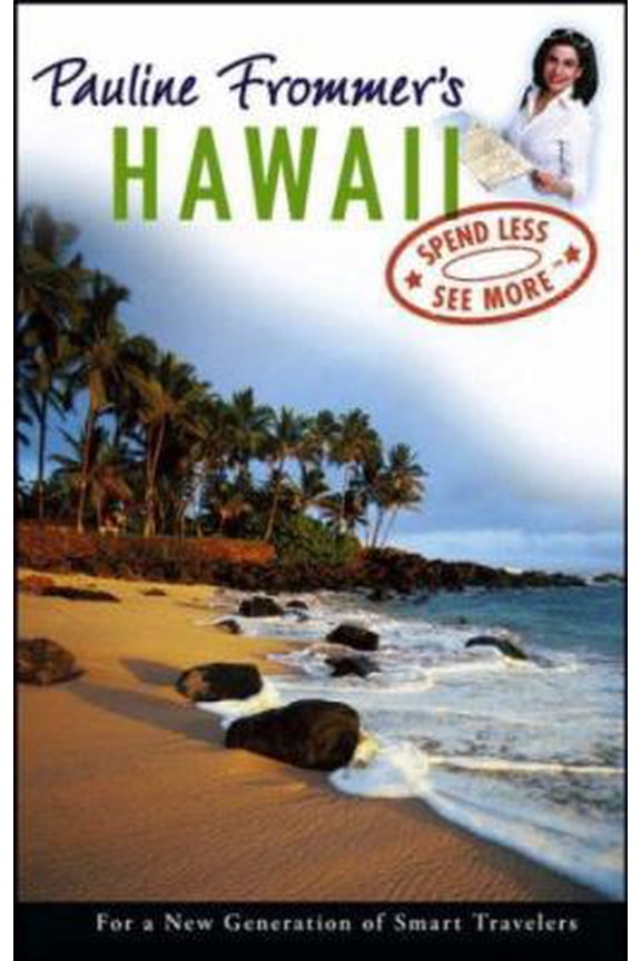 Pre-Owned Pauline Frommer's Hawaii (Pauline Frommer Guides) (Paperback) 047176714X 9780471767145