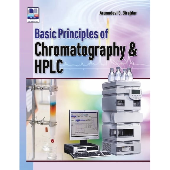 Basic of Chromatography and HPLC (Hardcover)