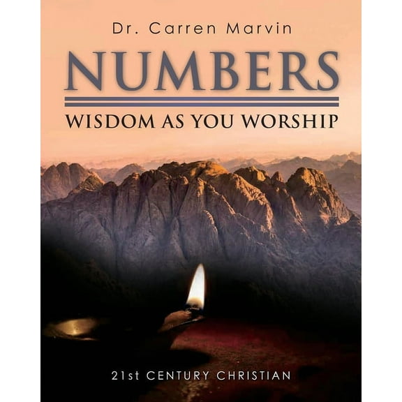 Going Forth: Numbers : Wisdom As You Worship (Series #4) (Paperback)