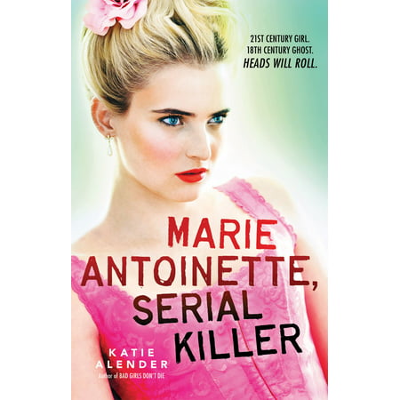 Marie Antoinette, Serial Killer - eBook