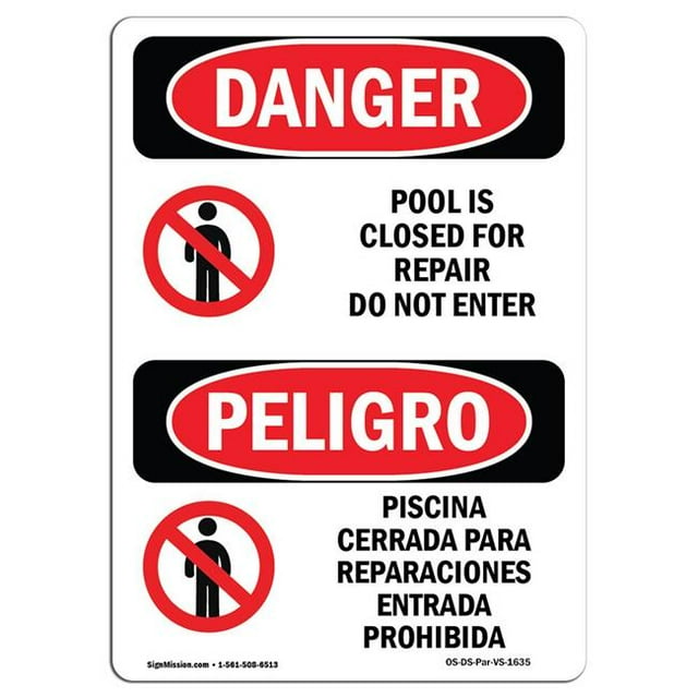 SignMission OS-DS-A-1824-VS-1635 18 x 24 in. OSHA Danger Sign - Pool is Closed for Repair Do Not Enter