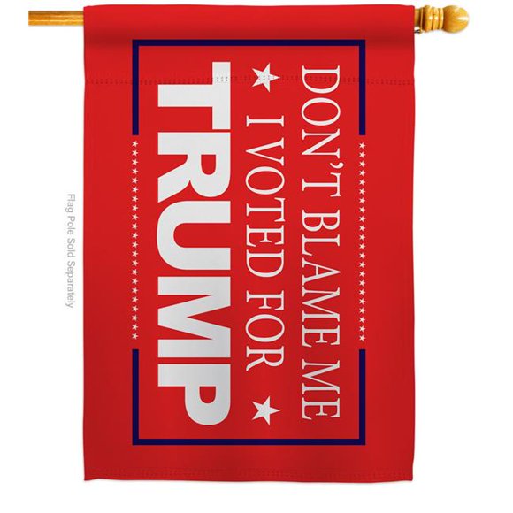 USA Decoration H170199-BO 28 x 40 in. Dont Blame Me Red American Political House Flag with Double-Sided Horizontal Decoration Banner Garden Yard Gift