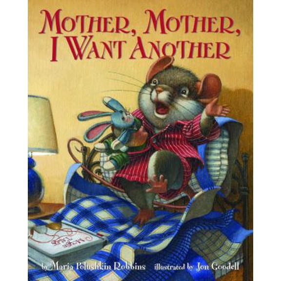 Pre-Owned Mother, Mother, I Want Another (Hardcover) 0375825886 9780375825880